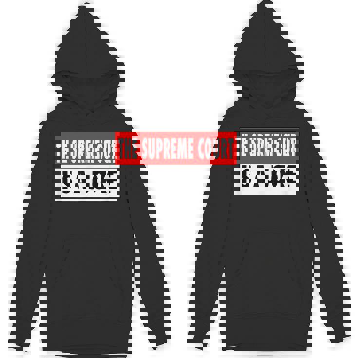 最高裁判所なんて冗談だよ最高に間違ってるシュープリームスのミーム パーカー