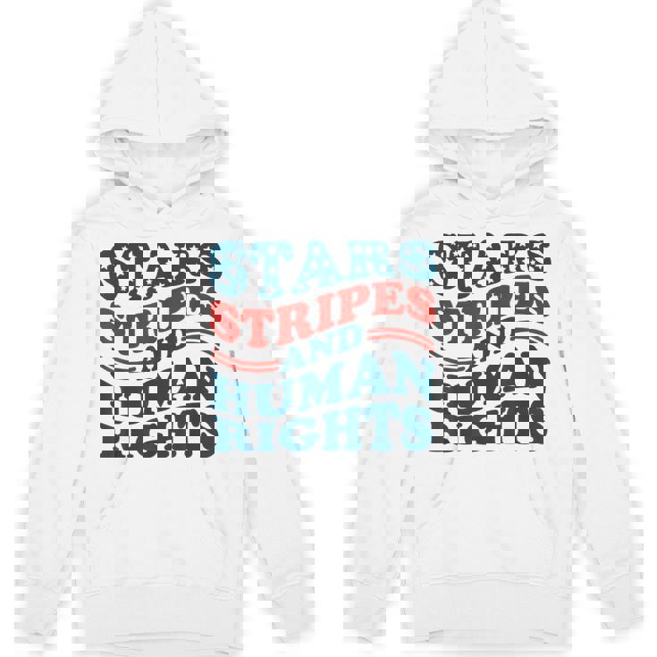 4Th Of July Stars Stripes & Human Rights Women's Rights Hoodie