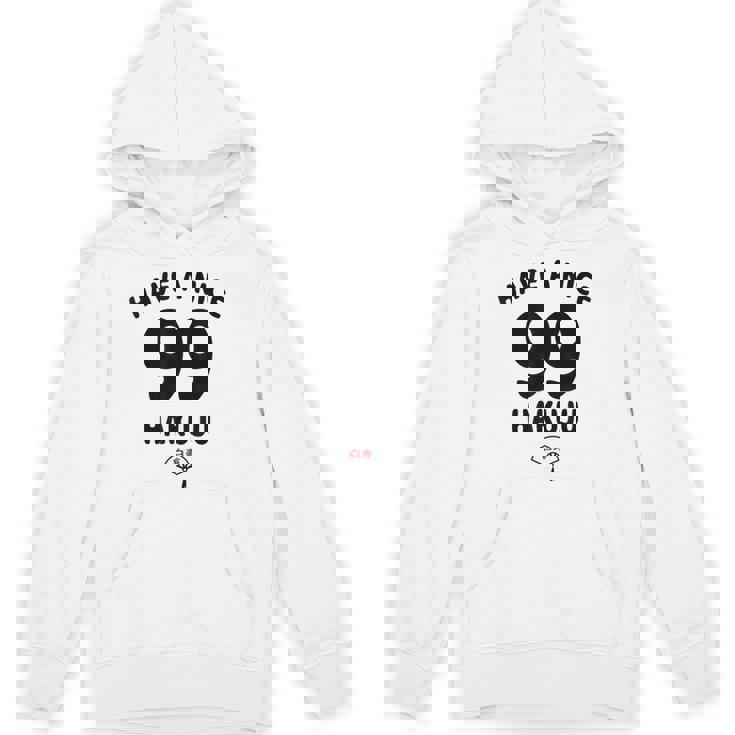 Have A Nice Hakuju 白寿 誕生日 誕生日おめでとう ネタ ジョーク ギャグ お笑い ツッコミ おもしろ Hoodie