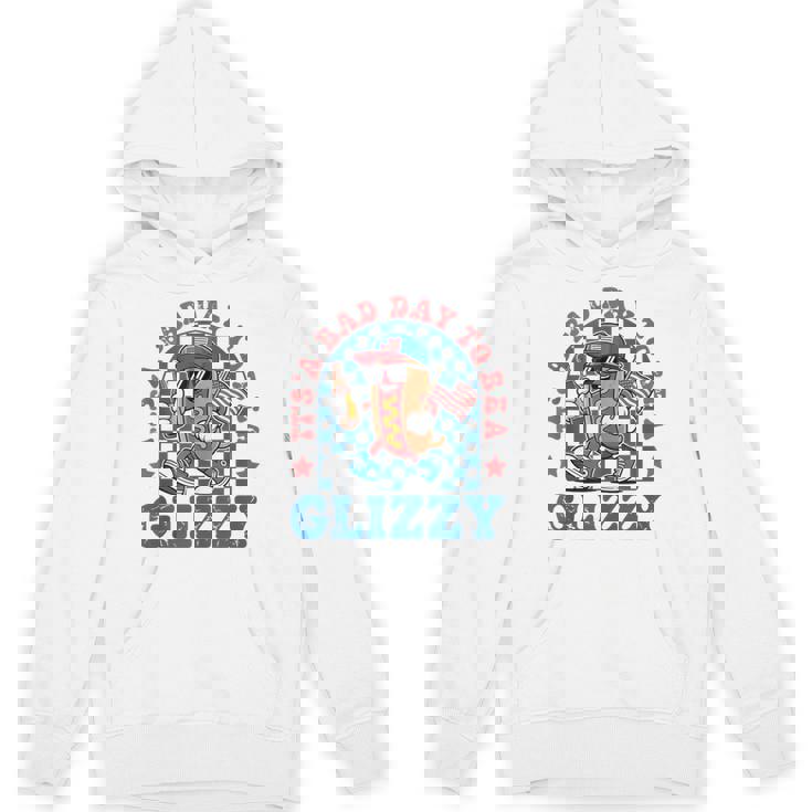 It's A Bad Day To Be A Glizzy 4Th Of July Hot Dog Hoodie