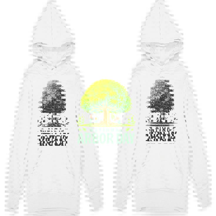 National Arbor Day Tree Care For A Happy Arbor Day Hoodie