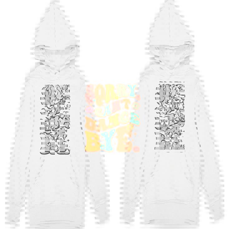 Sorry Can't Dance Bye シャツ キュート ダンス グルービー ヒッピーフラワー パーカー