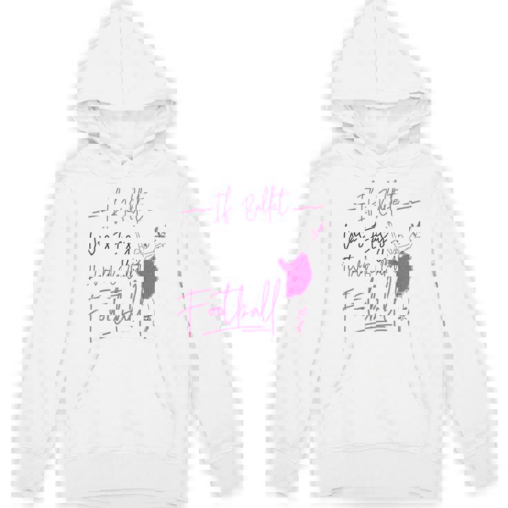 バレエダンサー ダンスガール バレリーナ If Ballet Was Easy It Hoodie