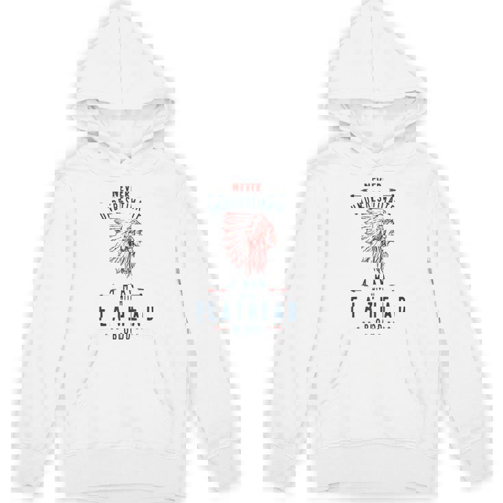 フラットヘッド ネイティブアメリカン インディアンマン Never Underestimate パーカー