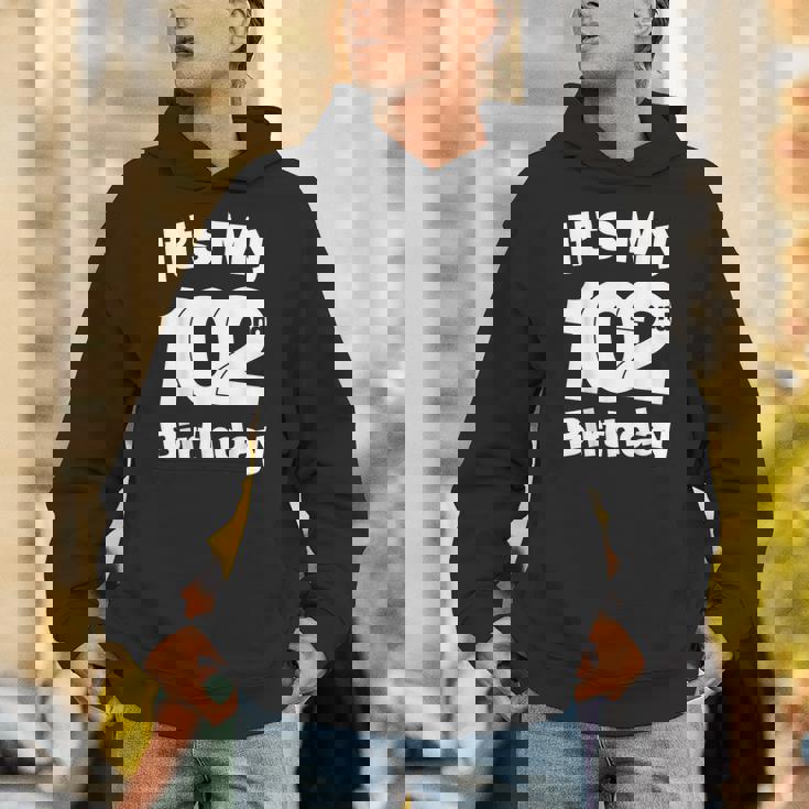 102歳の誕生日。It's My 102歳の誕生日 102歳の誕生日 パーカー