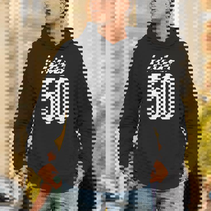 Hello 50 Birthday Bday 50歳の誕生日 50歳 Hoodie