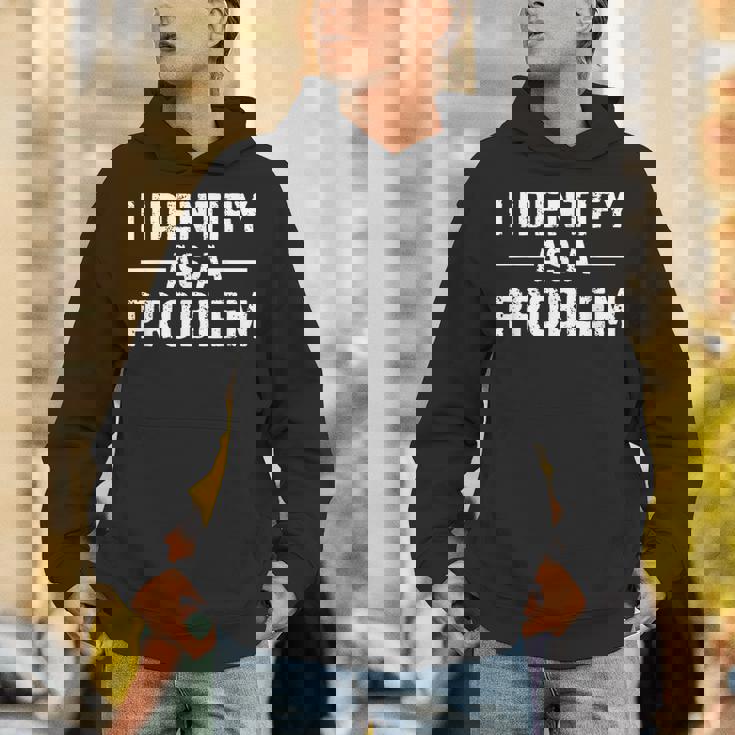 I Identify As A Problem パーカー