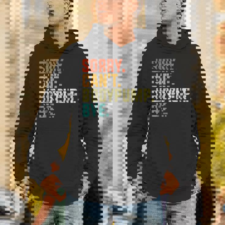 Sorry Can't Bodypump Bye 面白い ワークアウト ジム フィットネス ヴィンテージ パーカー