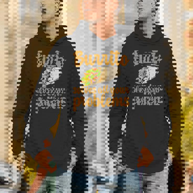 ブリトーはあなたの問題をすべて解決します Burritoolves All Your Problems Hoodie