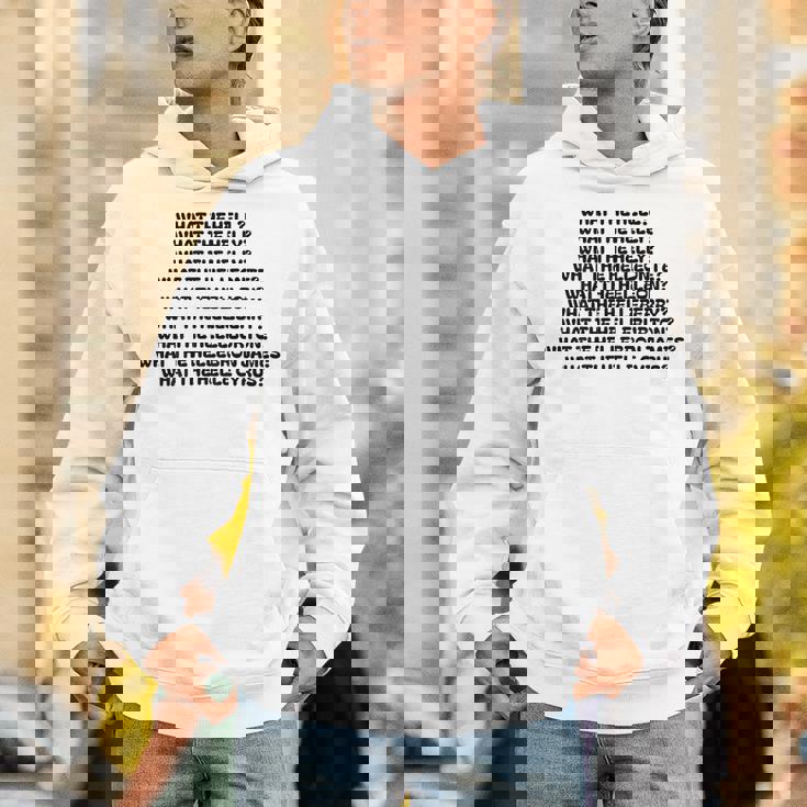 What The Hell What The Helly What The Helly 裏面 Hoodie