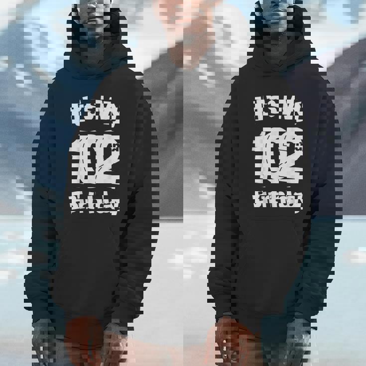 102歳の誕生日。It's My 102歳の誕生日 102歳の誕生日 パーカー