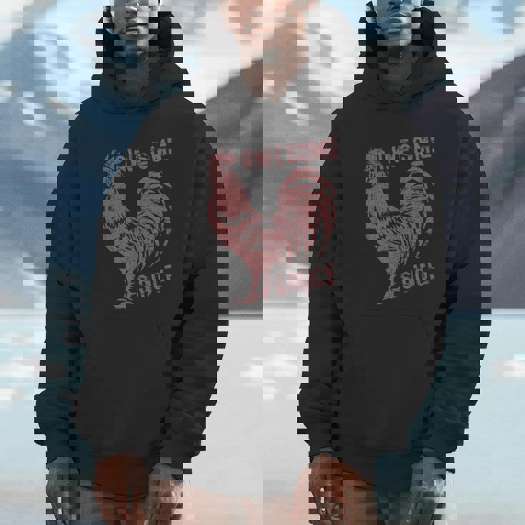 Pets Awesome Sauce With Picture Of Rooster Hoodie