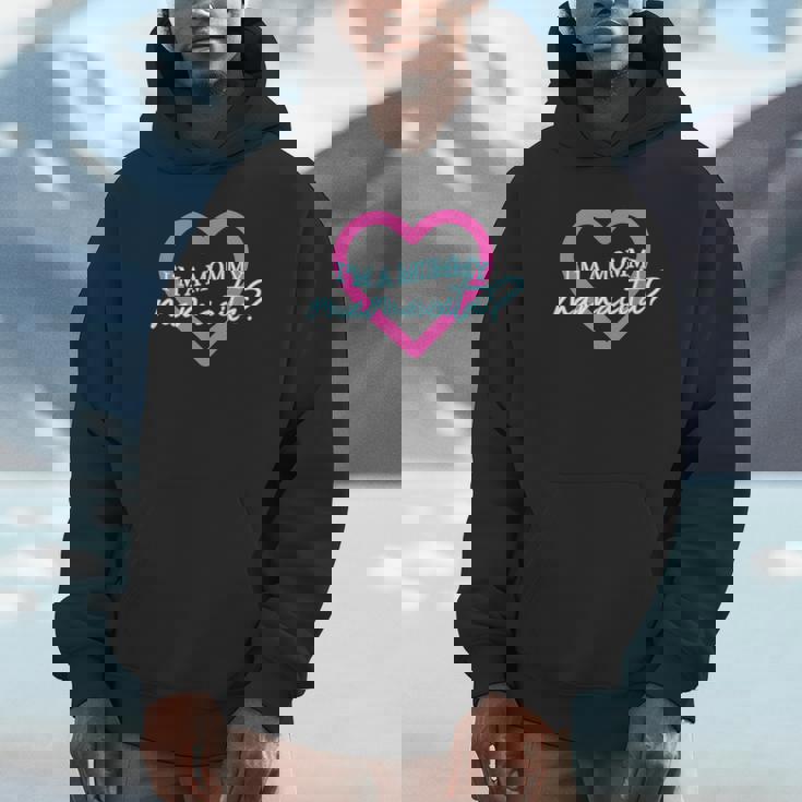 I'm A Mommy Mamacita Love Island Mommy Meme Quotes Hoodie