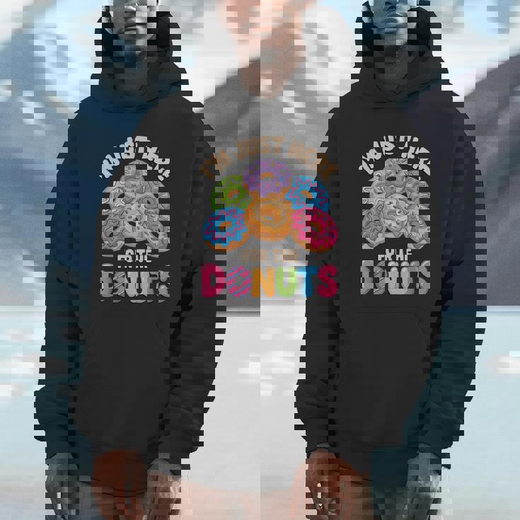 Im Just Here For The Donuts Fun Saying Quote Humor Donut Day Hoodie