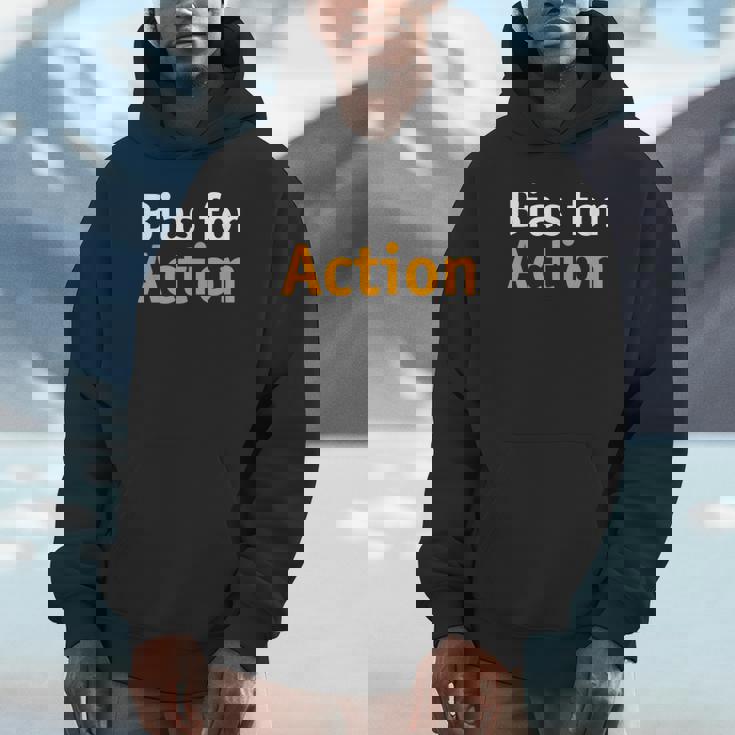 アクションへのバイアス Hoodie