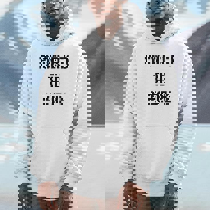 パワー・トゥ・ザ・ピープル Hoodie