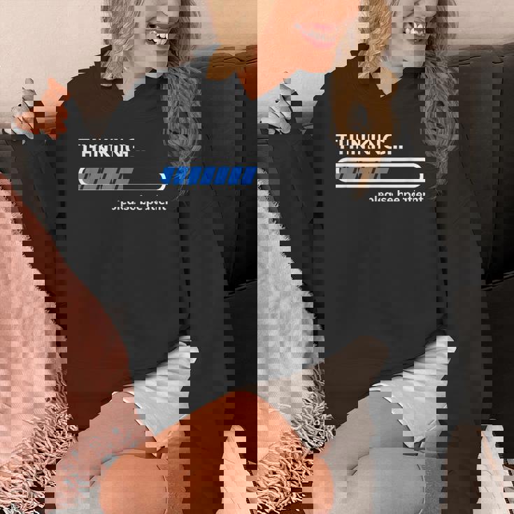 Thinking Please Be Patient 面白い皮肉tシャツ パーカー