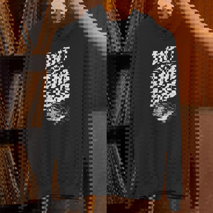 Don’T Be A Dumb Bass Fishing Lover パーカー