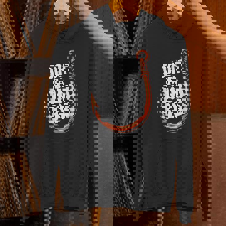 Don’T Be A Dumb Bass Fishing Lover パーカー