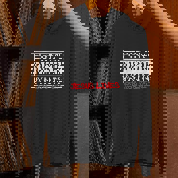 Eternal Advisory Warning Jesus Lives Cool Christmas パーカー