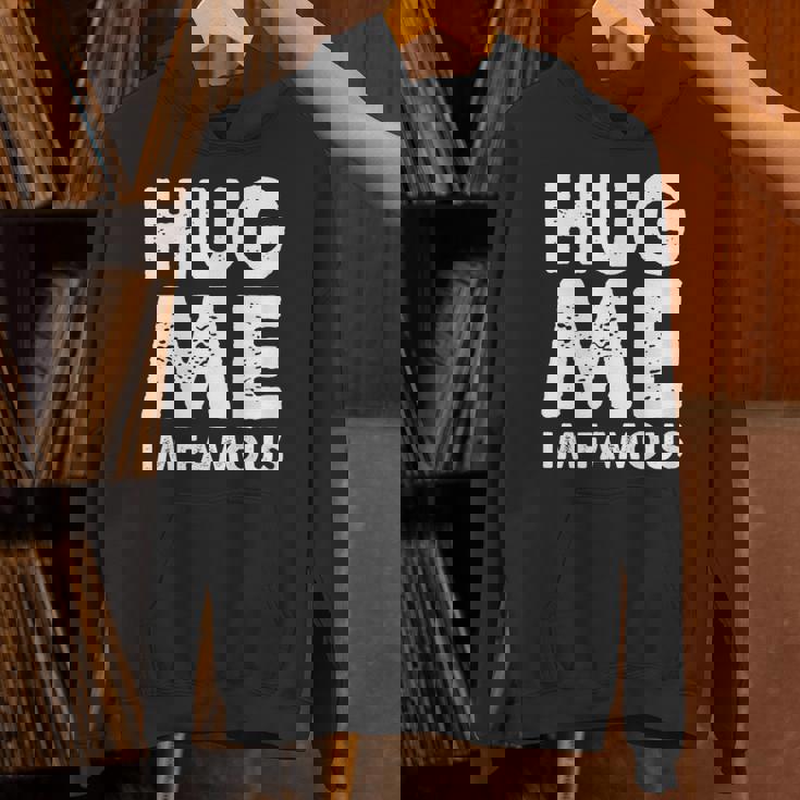 Hug Me I'm Famous ファニーハガー パーカー