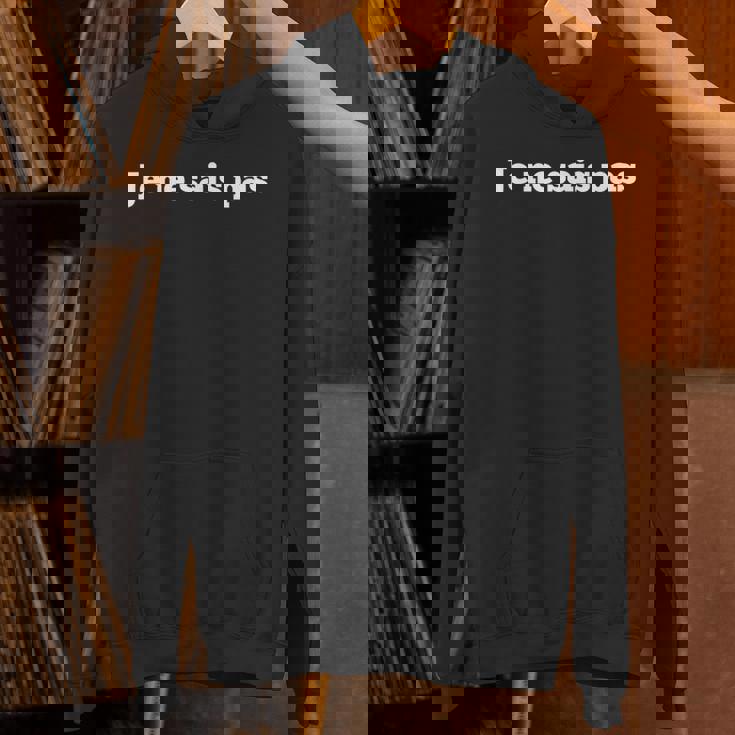 Je Neais Pas I Don't Know 面白いフランス語 パーカー