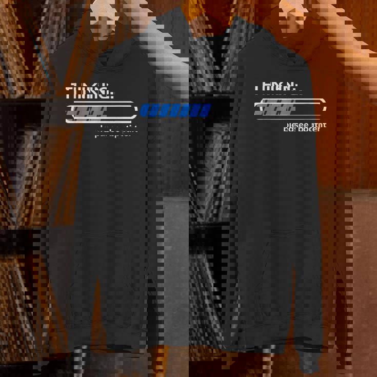 Thinking Please Be Patient 面白い皮肉tシャツ パーカー