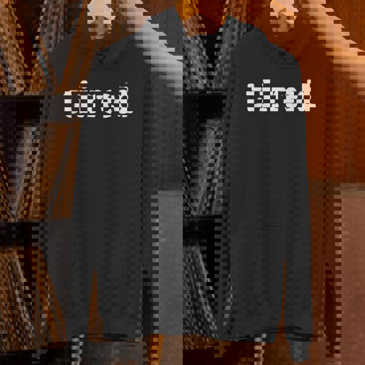 疲れた疲れ果てた変な疲れた人が疲れ果てた パーカー