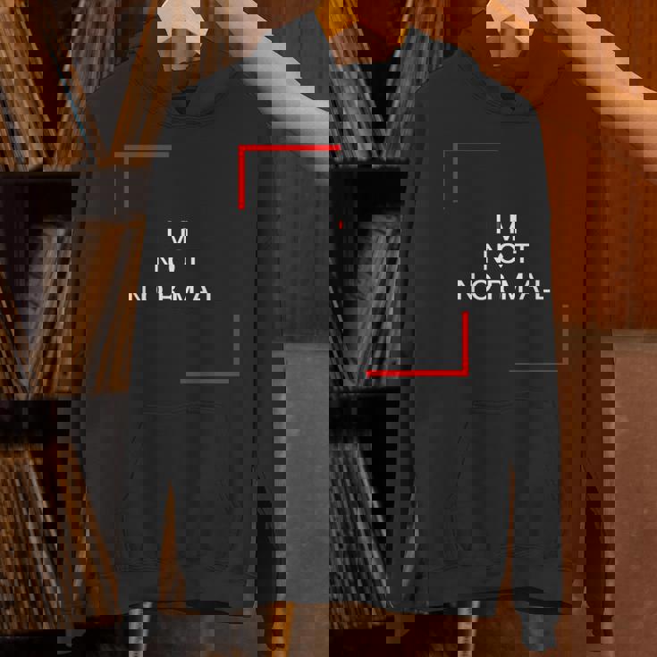私は普通じゃない Hoodie