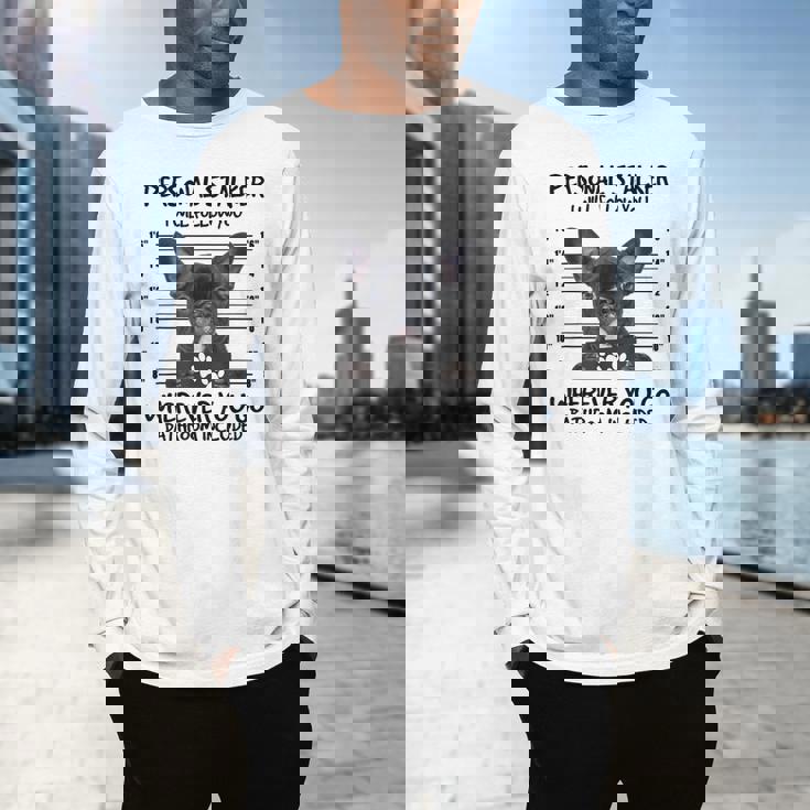 Personal Stalker French Bulldog Men's Long Sleeve T-Shirt