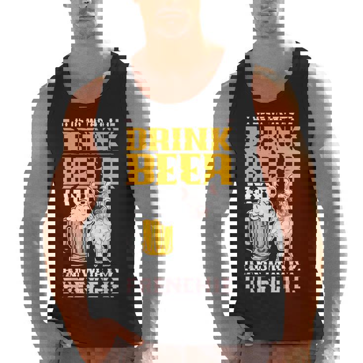 Drink Beer & Hang With My Frenchie French Bulldog Dad Men Tank Top