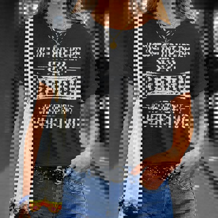 Bald Guy ウィッグ 面白い Just Another セクシー ハゲ男 ハゲ Tシャツ 彼女への贈り物