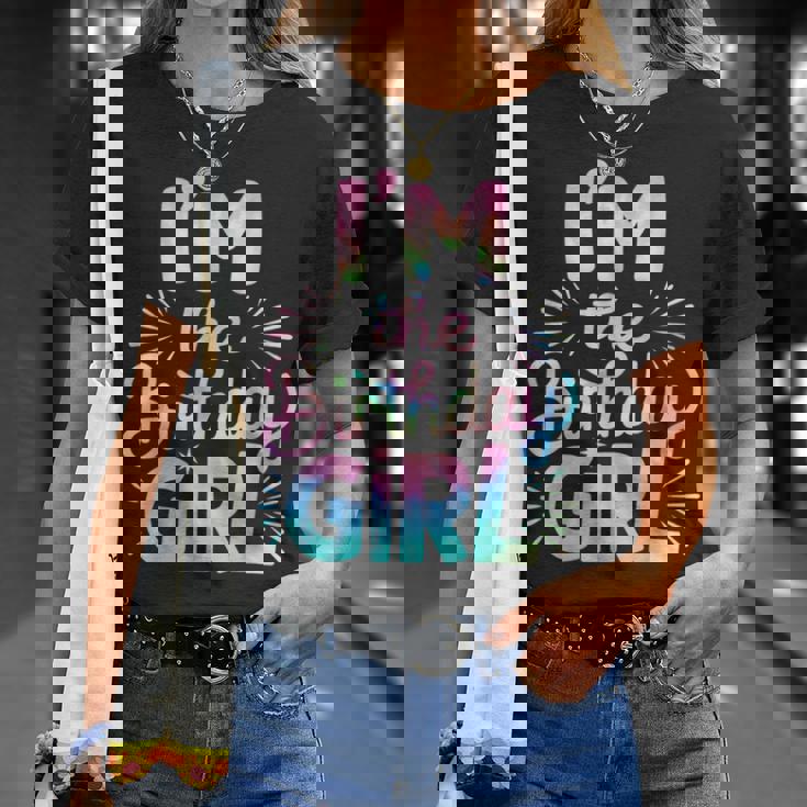 Im The Birthday Girl Tie Dye Colorful Bday Girl Party T-Shirt Gifts for Her