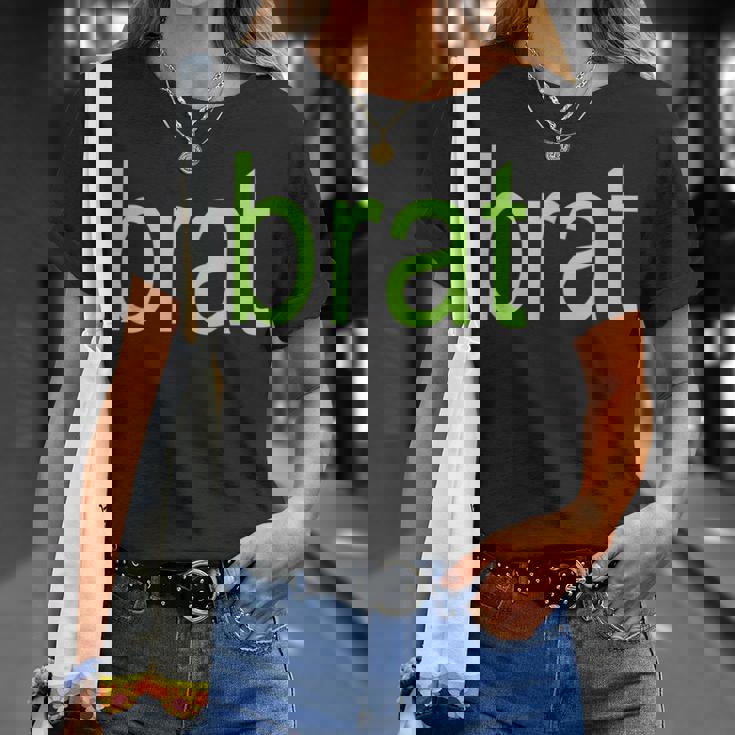 Brat 特大サイズ オールカラー ブラック ホワイト グリーン シャルトリューズ ギフト Tシャツ 彼女への贈り物