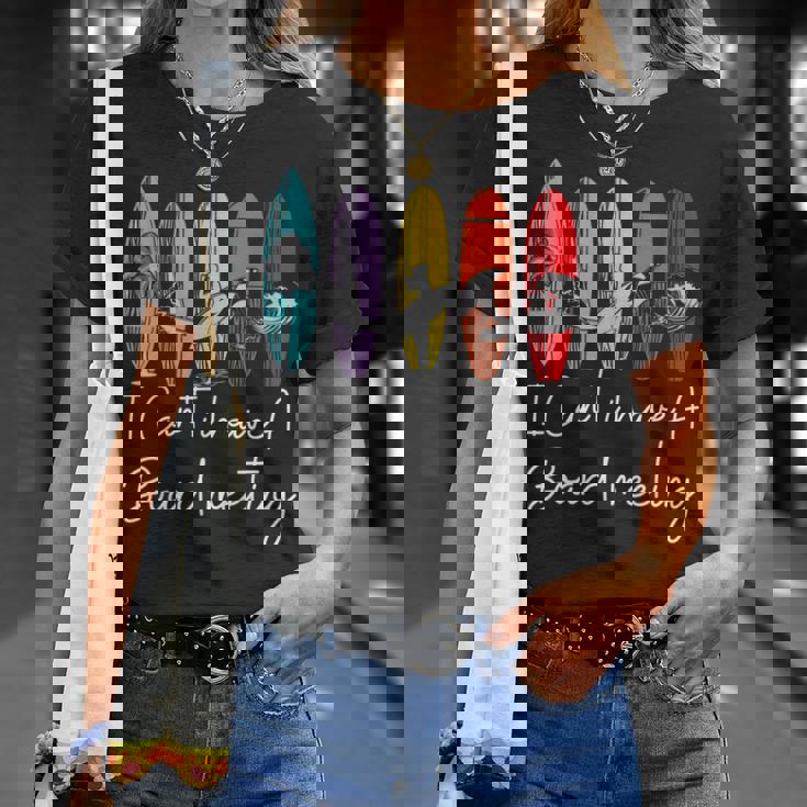 I Can't I Have Aurfboard Meetingurfing ファニーサーファーtシャツ Tシャツ 彼女への贈り物