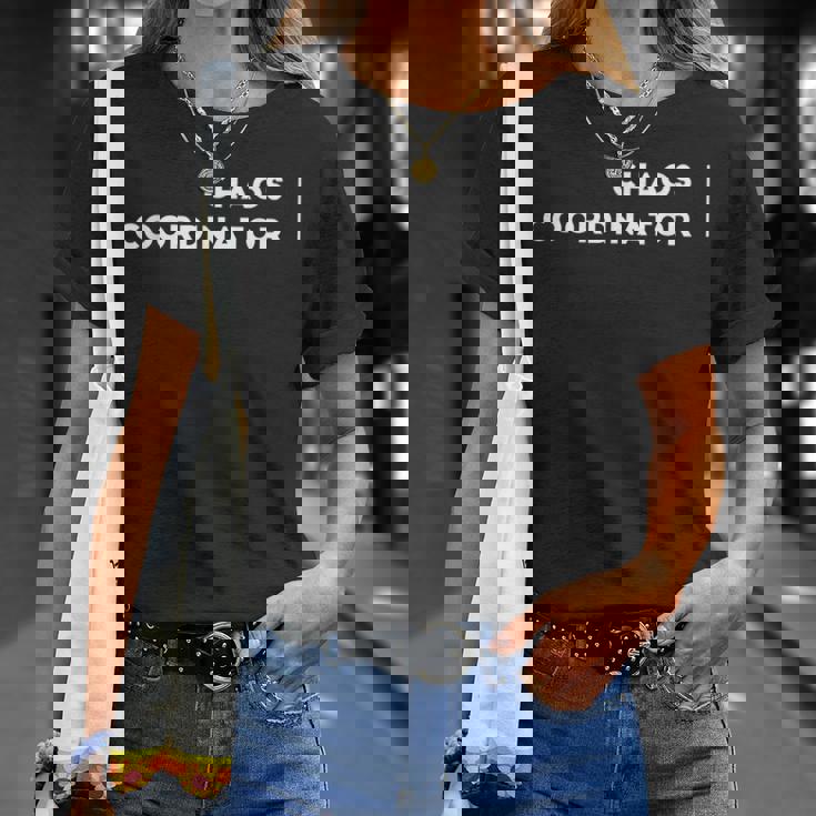 Coordinador De Caos Camiseta unisex Regalos para ella