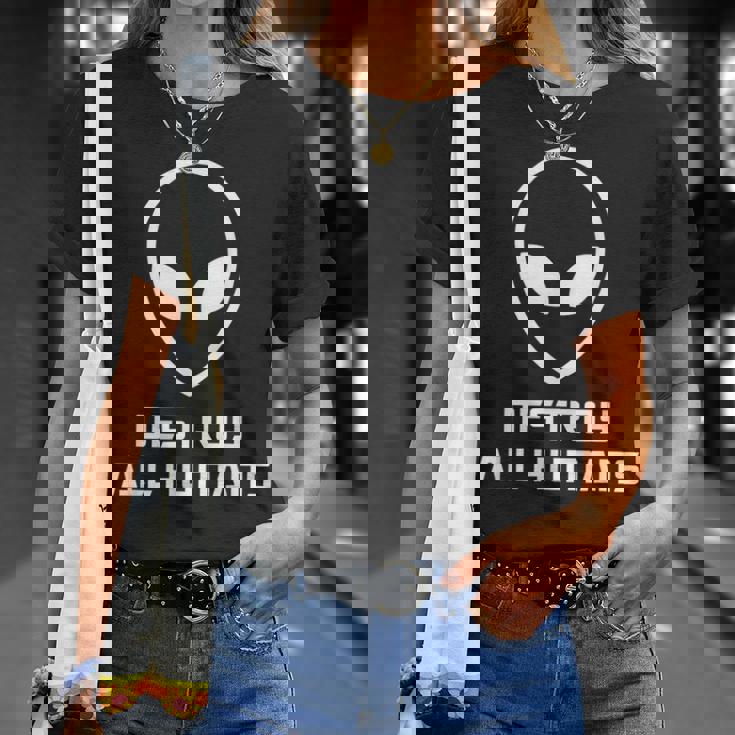 Destroy All Humans Ufo 宇宙 宇宙人 宇宙人 宇宙人 宇宙人 宇宙人 Tシャツ 彼女への贈り物