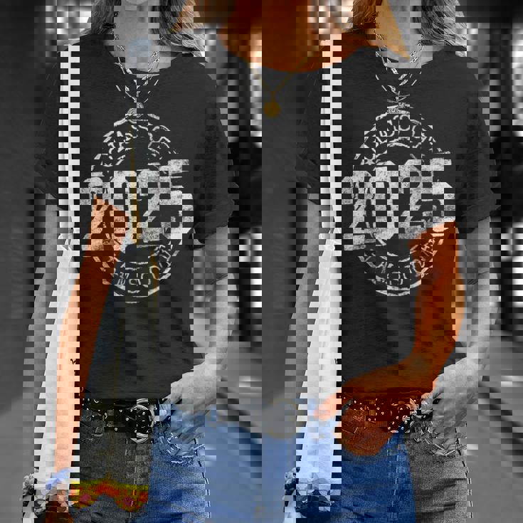 Done Class Of 2025 Senior 2025 Graduation 25 Graduation T-Shirt Gifts for Her