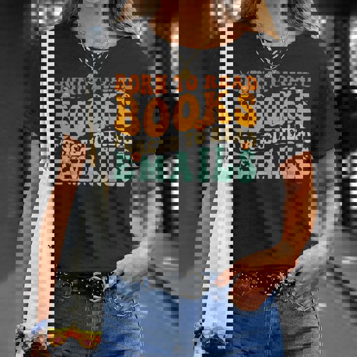 Groovy Born To Read 本 強制的に読む メール 読書 Tシャツ 彼女への贈り物