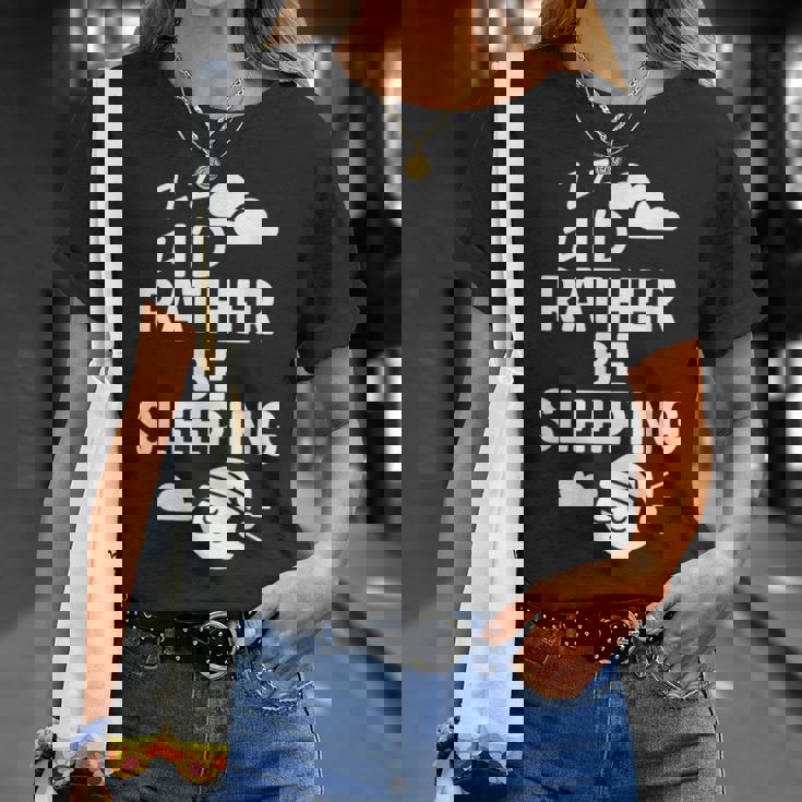 I'd Rather Beleeping leep Quote Tシャツ 彼女への贈り物