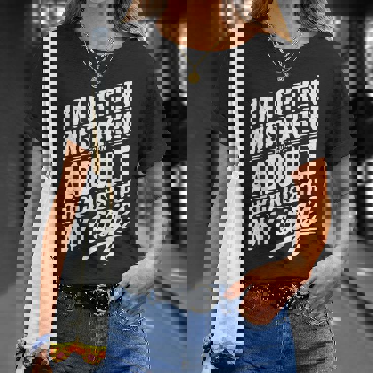 I'm Often Mistaken For An Adult Because Of My Age Tシャツ 彼女への贈り物