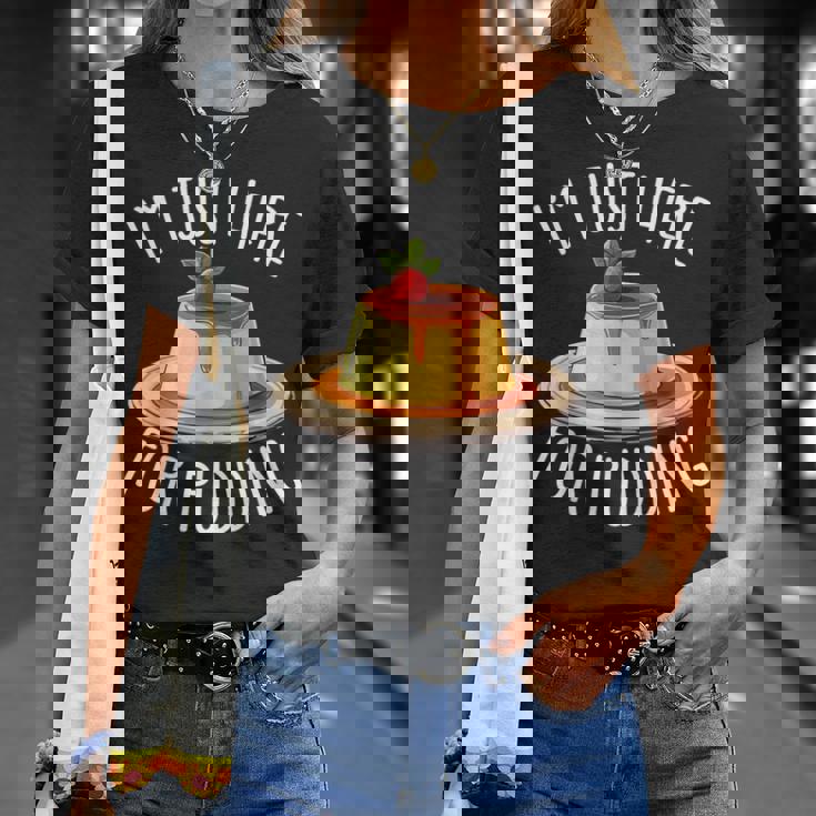 Just Here For Pudding デザイン メンズ レディース デザートプリン Tシャツ 彼女への贈り物