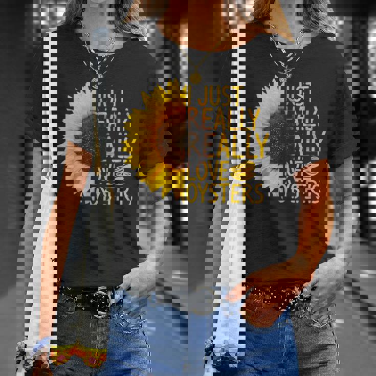 I Just Really Love Oysters ギフト レディース メンズ Mollusc ひまわり Tシャツ 彼女への贈り物