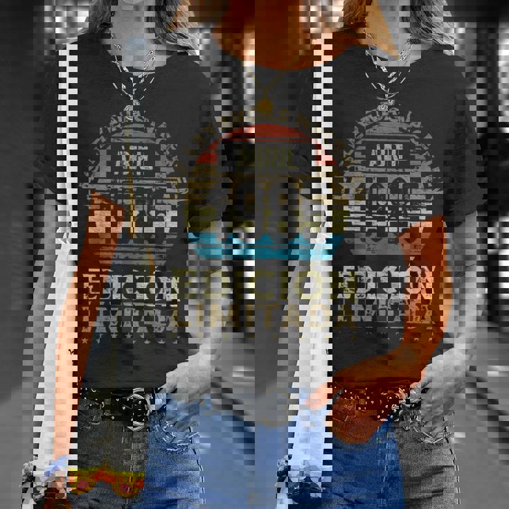 Las Leyendas Nacen En Abril De 1985 40 Años Cumpleaños Camiseta unisex Regalos para ella