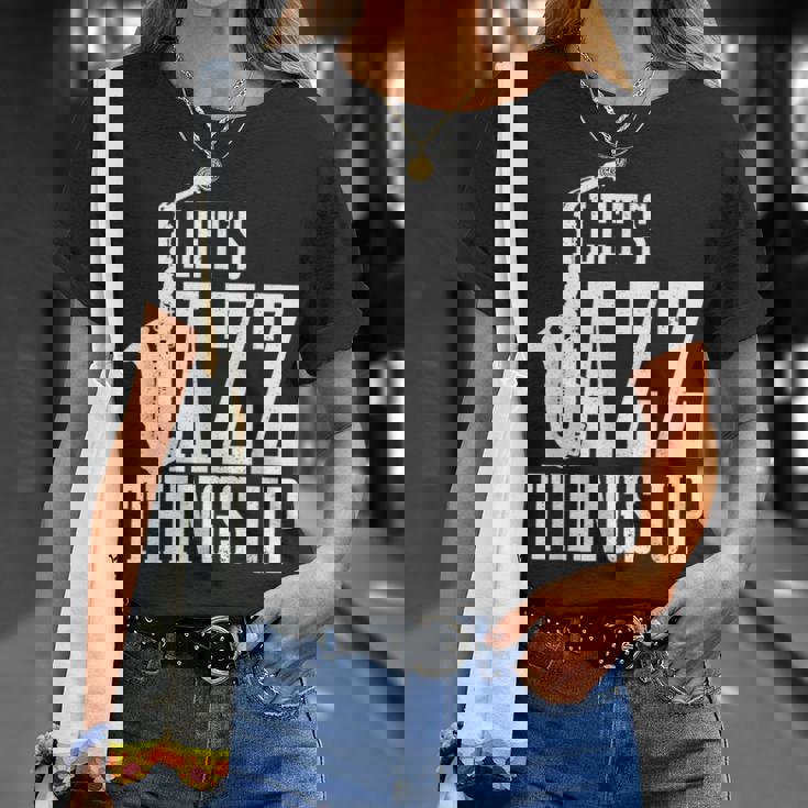 Let's Jazz Things Up 面白いサックス音楽サックスギフト Tシャツ 彼女への贈り物