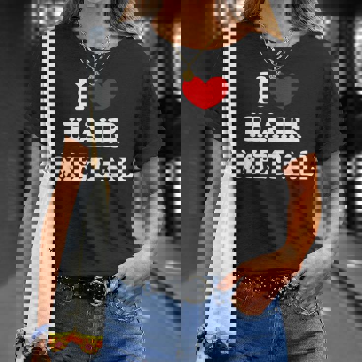 I Love Hair Metal I Heart Hair Metal Tシャツ 彼女への贈り物