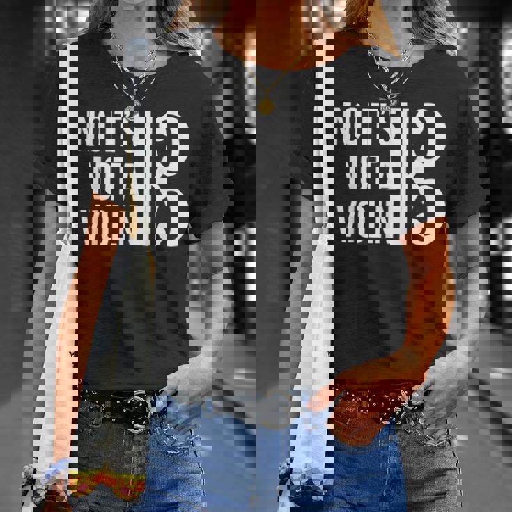 No It's Not Aiolin ヴィオラ アルト記号 ギフト ヴィオラ 恋人 プライド Tシャツ 彼女への贈り物