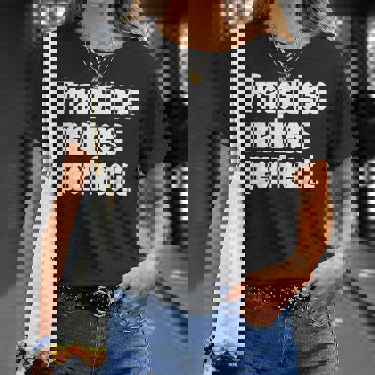 Practice Makes Perfect 継続は力なり 英語 文字入り 格言 黒 他カラー メンズ レディース Tシャツ 彼女への贈り物