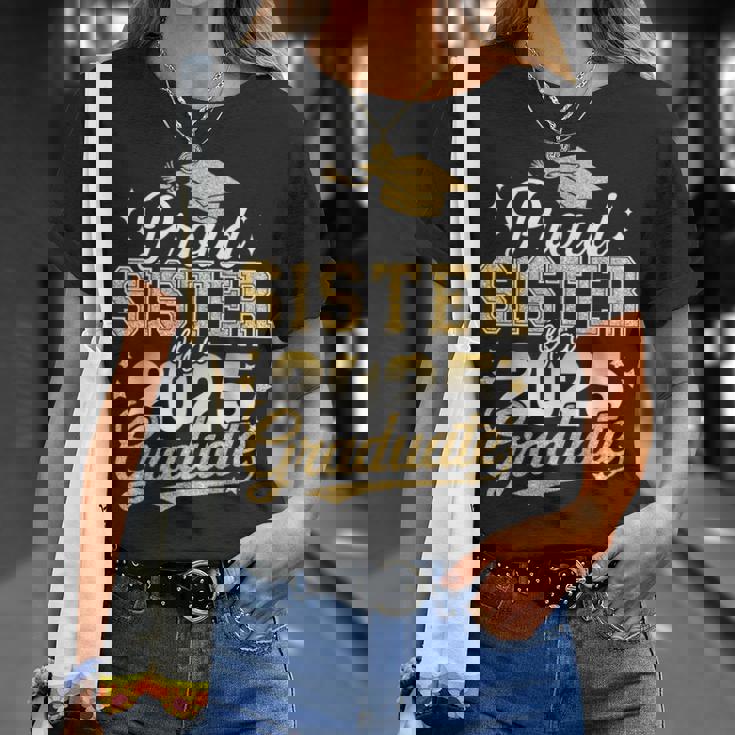 Proud Sister Of A Class Of 2025 Graduate Senior Graduation T-Shirt Gifts for Her