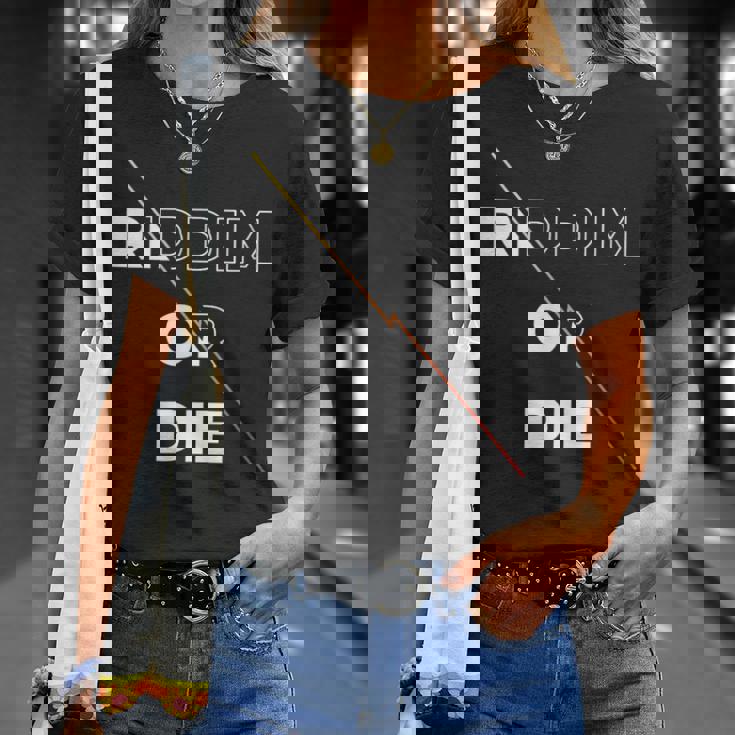 Riddim Or Die ダブステップギフト Tシャツ 彼女への贈り物